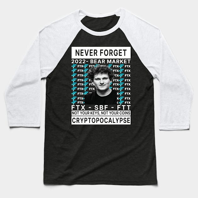 Sam Bankman-Fried, FTX vs Binance - 2022 Crypto Bear Market Baseball T-Shirt by S-Log